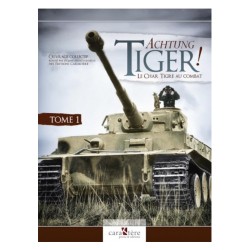 Achtung Tiger! - Le char...