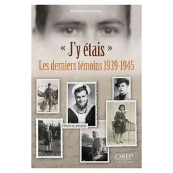 J'y étais - Les derniers...