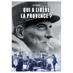 Qui a Libéré la Provence ?