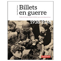 Billets en Guerre -1938-1948