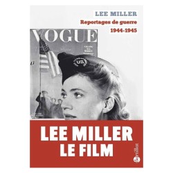 Lee Miller - Reportages de...