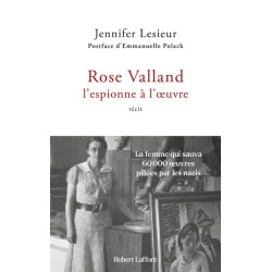 Rose Valland, l'Espionne à...