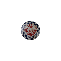 Badges "Tell it to the...