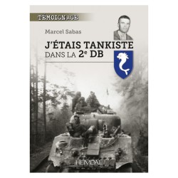 J'étais tankiste dans la 2e...